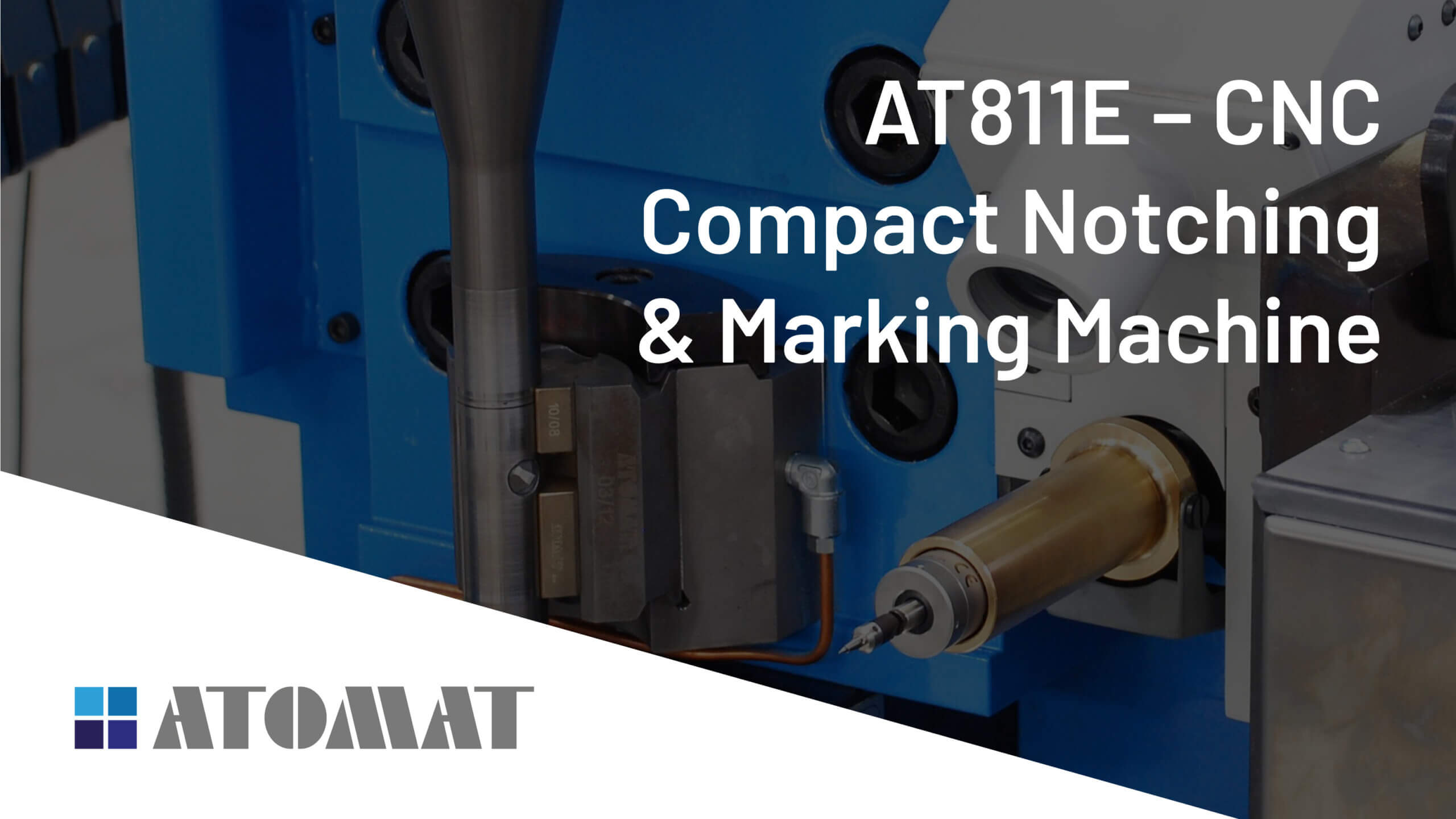 AT811E - CNC Compact Notching & Marking Machine