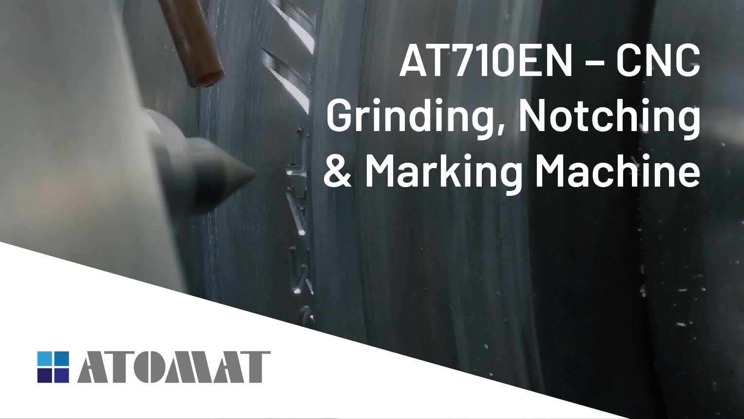 AT710EN - CNC Grinding, Notching & Marking Machine